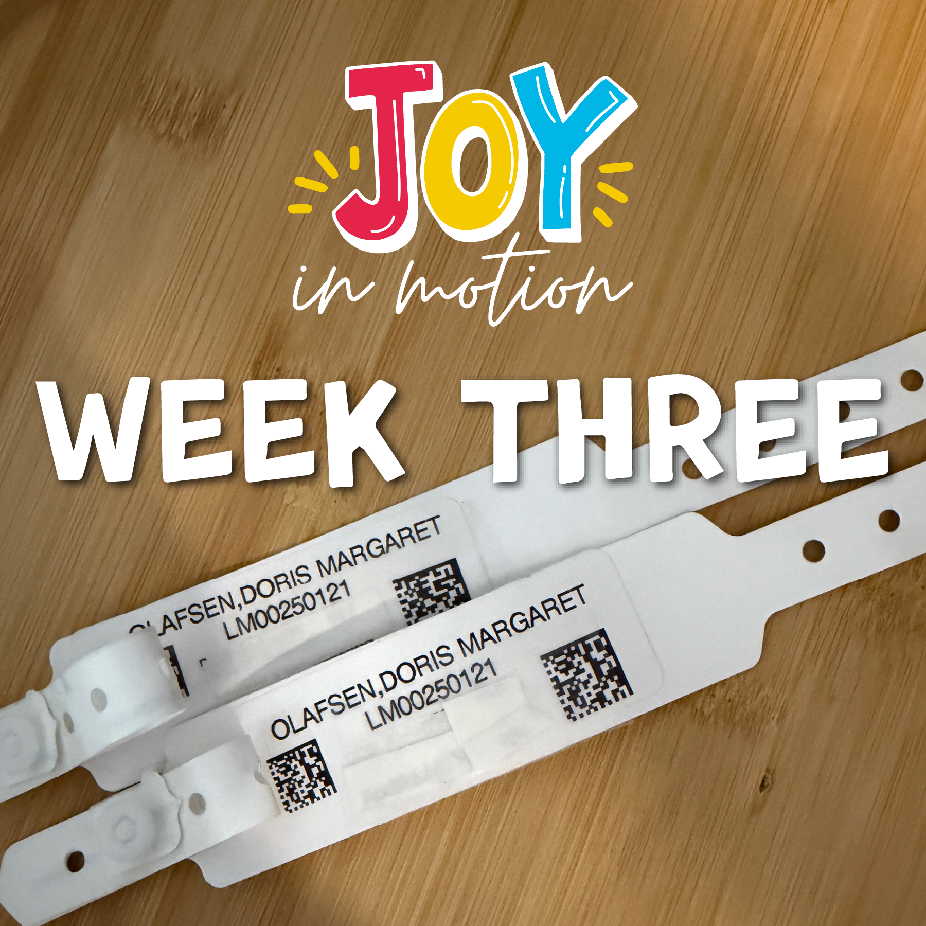 Joy in Motion: WEEK THREE