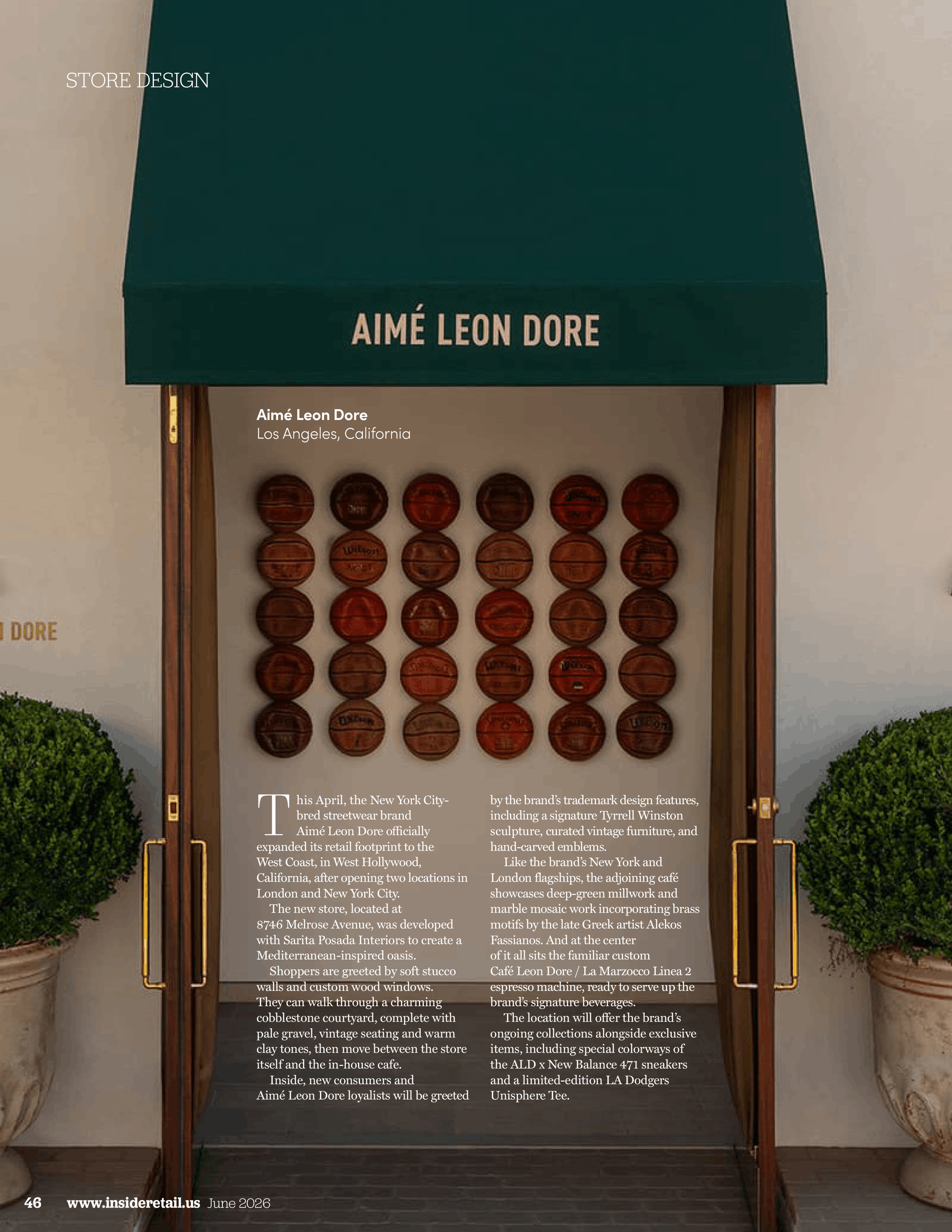 Store design with a green canopy labeled 'Aimé Leon Dore,' an entrance with two wooden doors, and a panel of wooden display balls beneath the canopy, flanked by two potted plants.