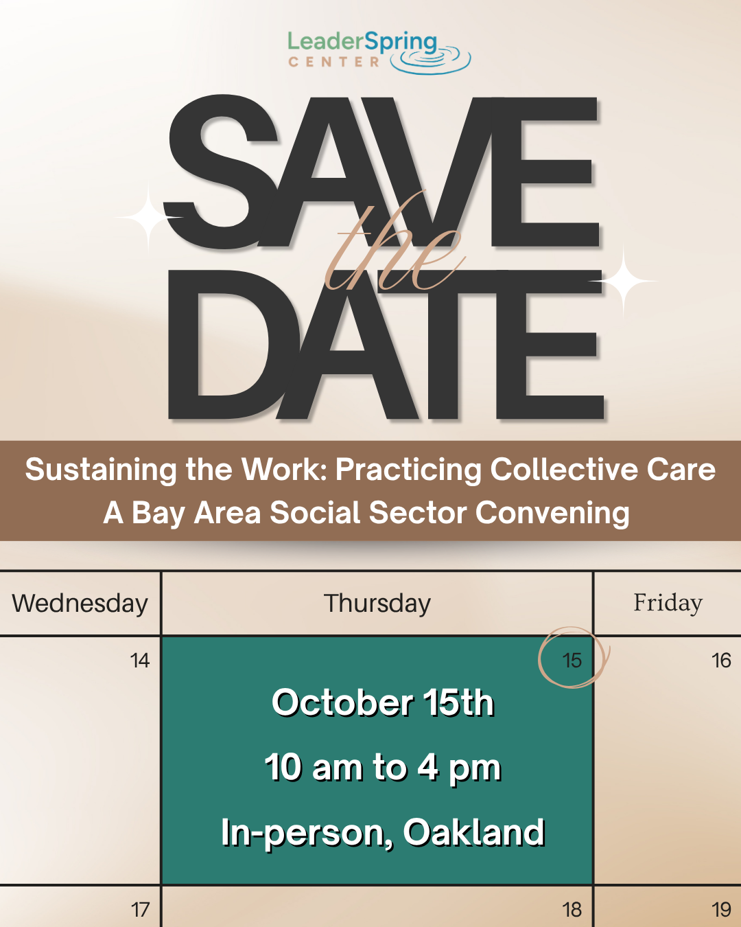 Sustaining the Work: Practicing Collective Care - A Bay Area Social Sector Convening