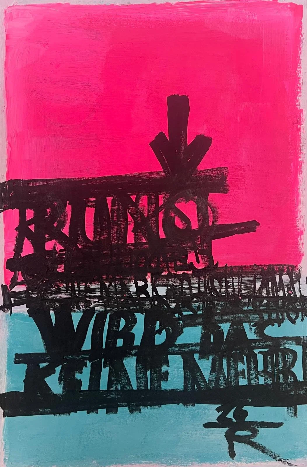 Tschuldigung | 2026 | 60/40 | Mixed Media auf Leinwand | Unikat  | Preis auf Anfrage.