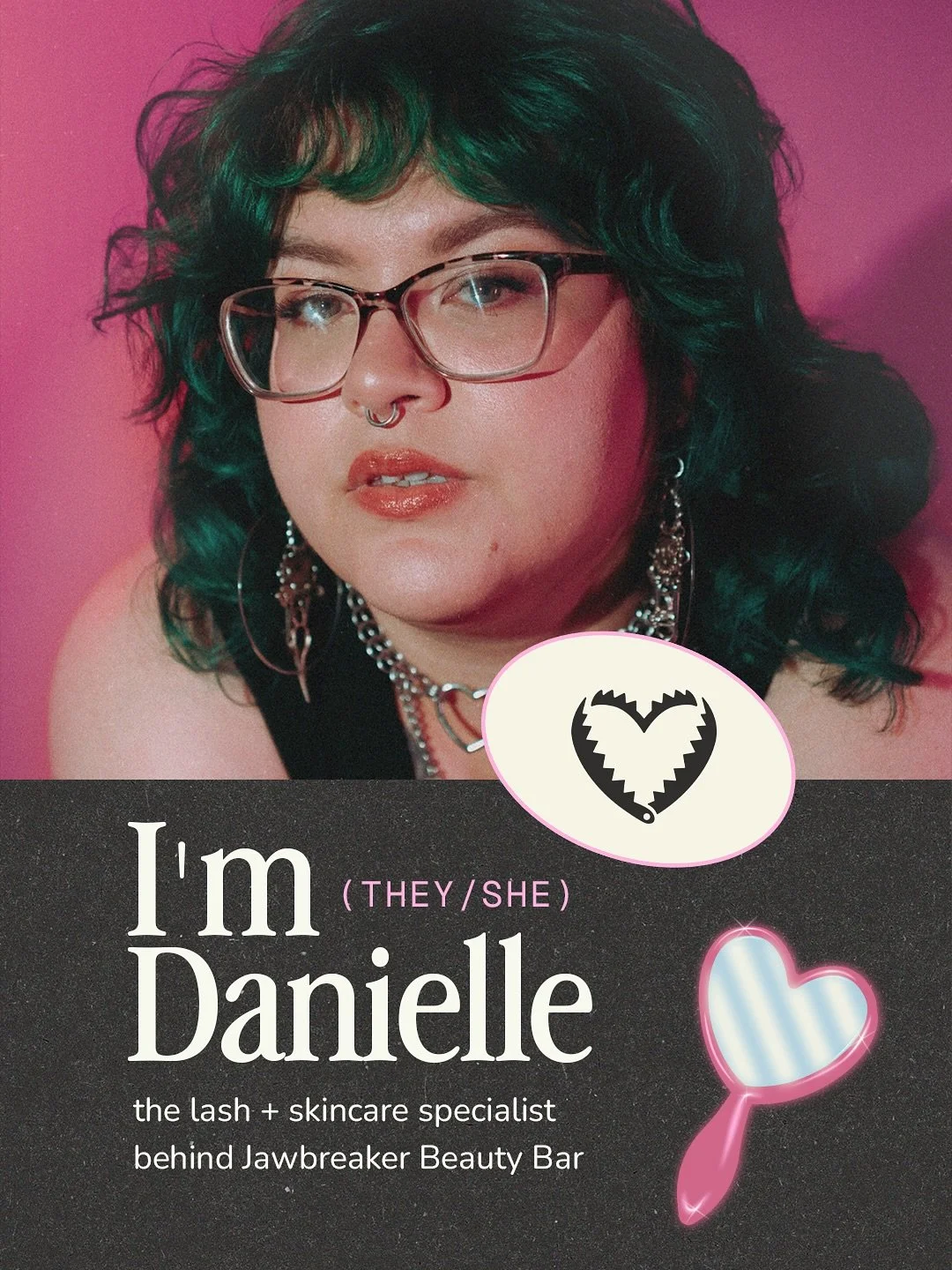 Jawbreaker&rsquo;s got a brand new look babes 🥰

I&rsquo;m Danielle (they/she) + this rebrand felt like the perfect time to reintroduce myself to y&rsquo;all! 💋

I spent years in corporate beauty watching people get judged, rushed, and talked about