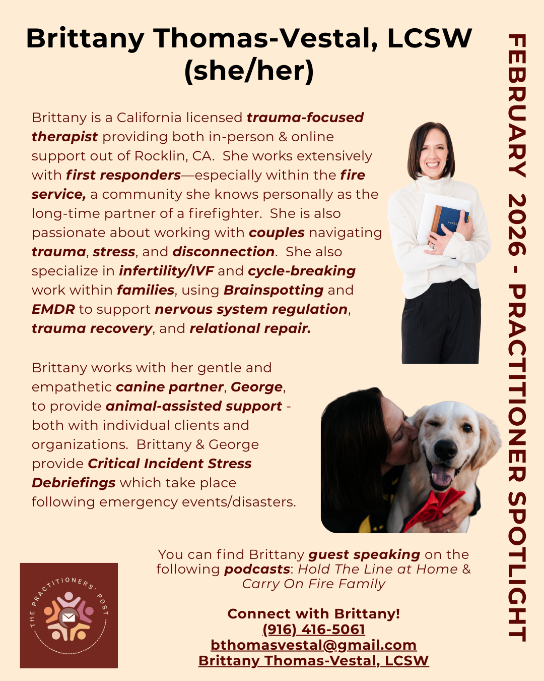 Brittany Thomas-Vestal, LCSW (she/her) a California trauma-focused therapist out of Rocklin, CA specializing in working with couples, first responders. She and her dog, George, are the Feb 2026 Practitioners' Post Spotlight