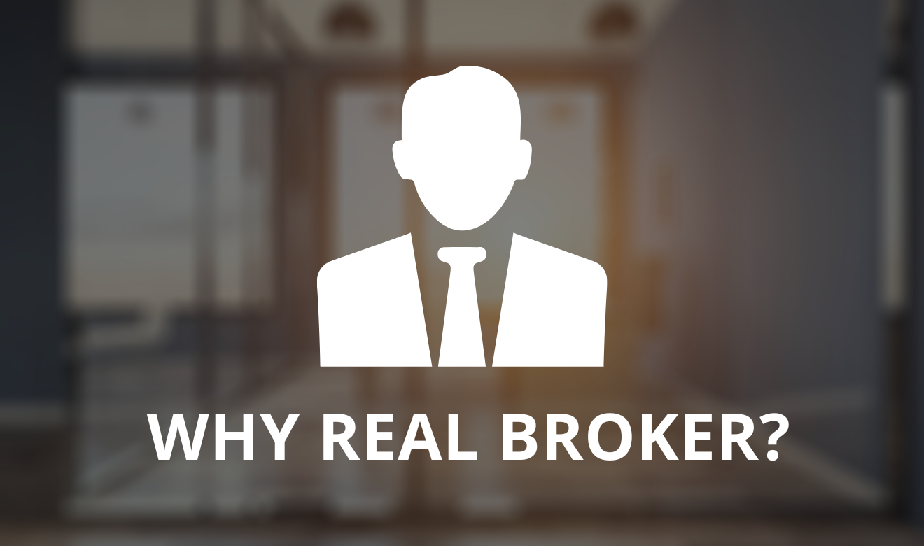 Why REAL Broker?