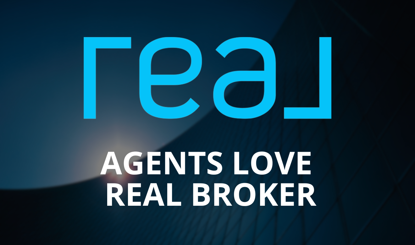 Why Agents Love Working with REAL Broker