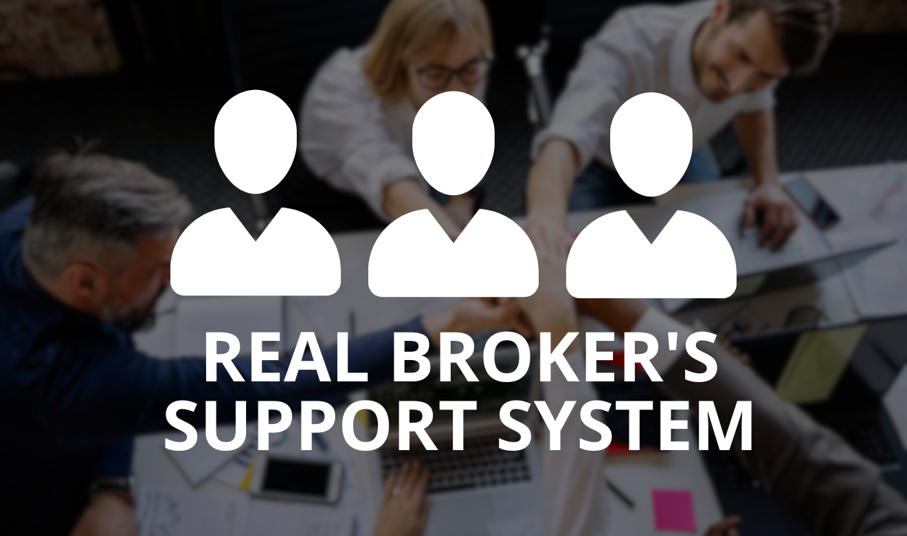 REAL Broker's Support System for New Agent