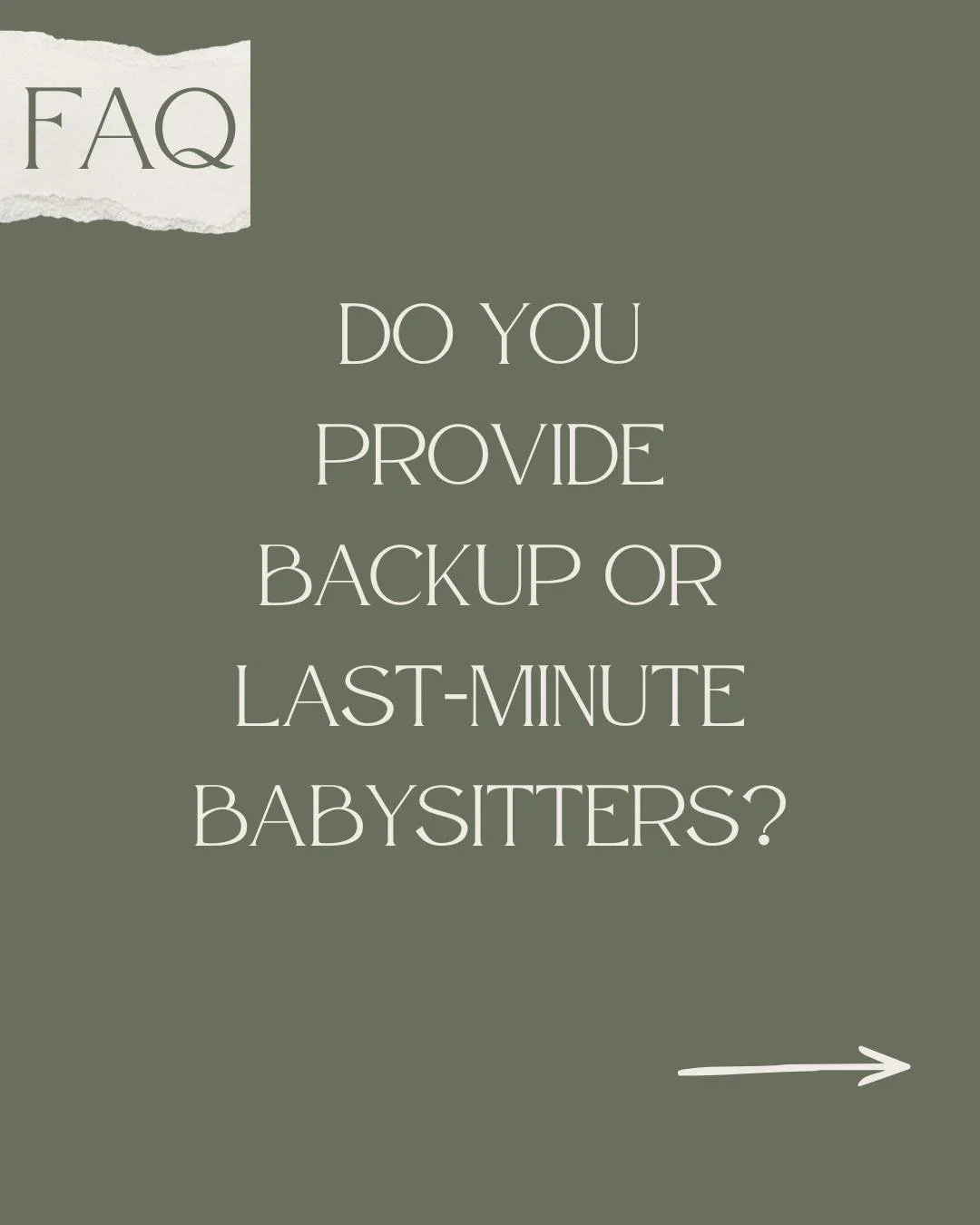 FAQ Friday: Do you provide backup or last-minute babysitters? 

Because let&rsquo;s be honest&hellip; 
life with kids rarely goes exactly as planned. 

Schedules and deadlines change usually 
around the same time someone gets sick. 
Daycare closes un