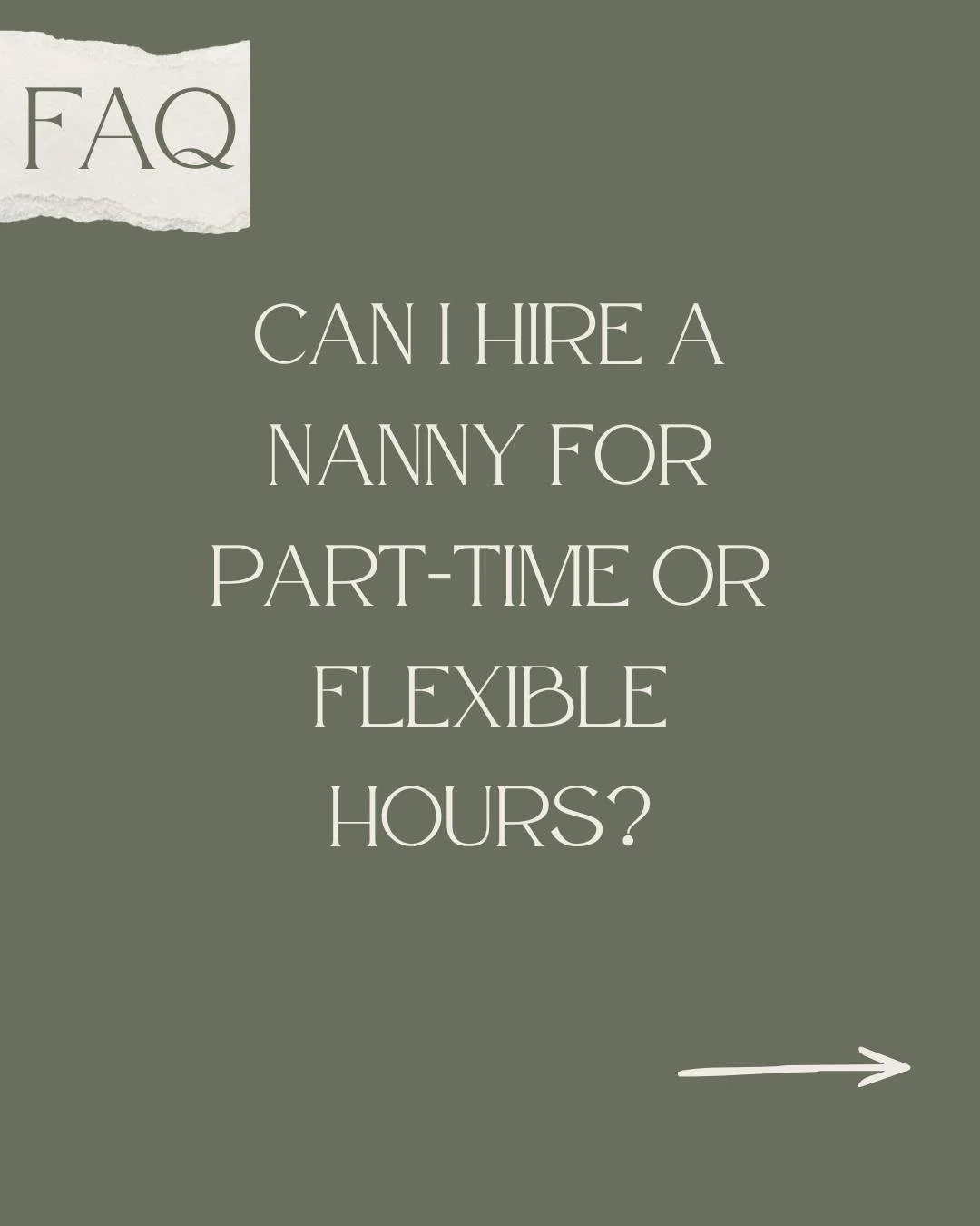 FAQ Friday: 
Can I hire a nanny for part-time or flexible hours? 

Short answer: yes, absolutely. 💛

Not every family needs full-time care. 
Some need help a few afternoons a week, 
others need coverage during school breaks, 
and some just want reli