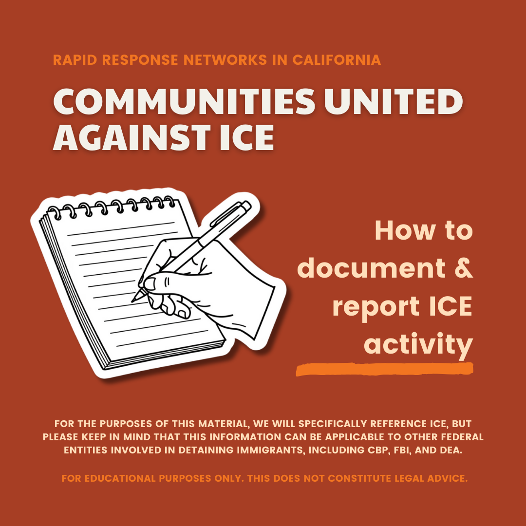 8. How to document & report ICE activity.png
