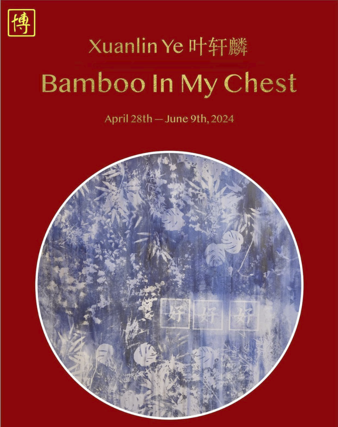 Xuanlin Ye: Bamboo in My Chest