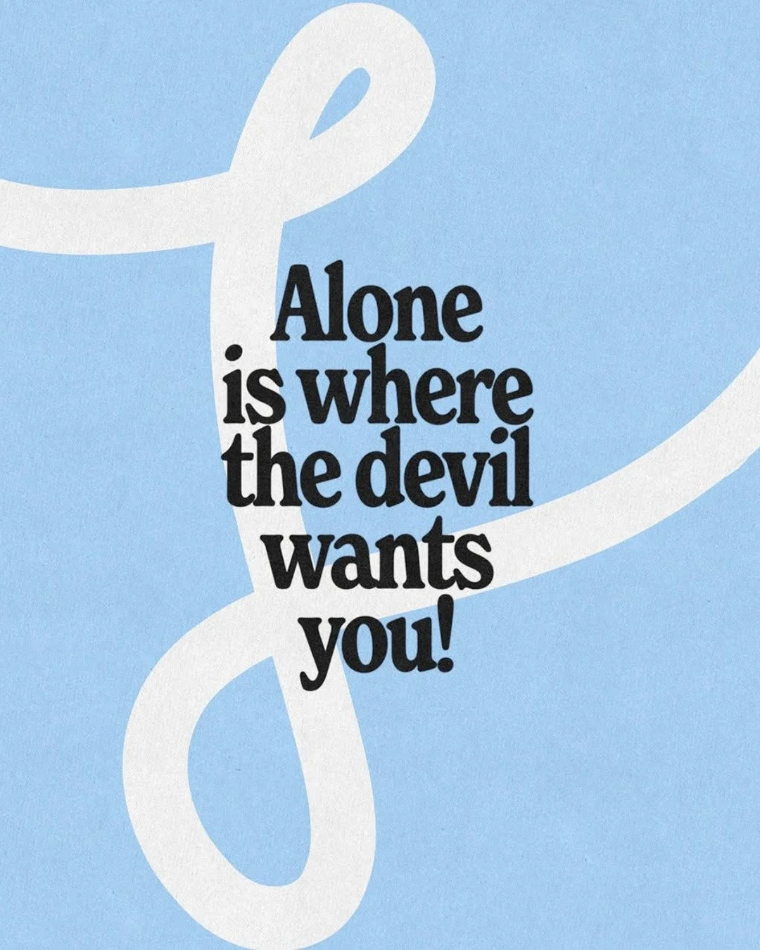 Don't do life alone - this is a place to find community 🫶