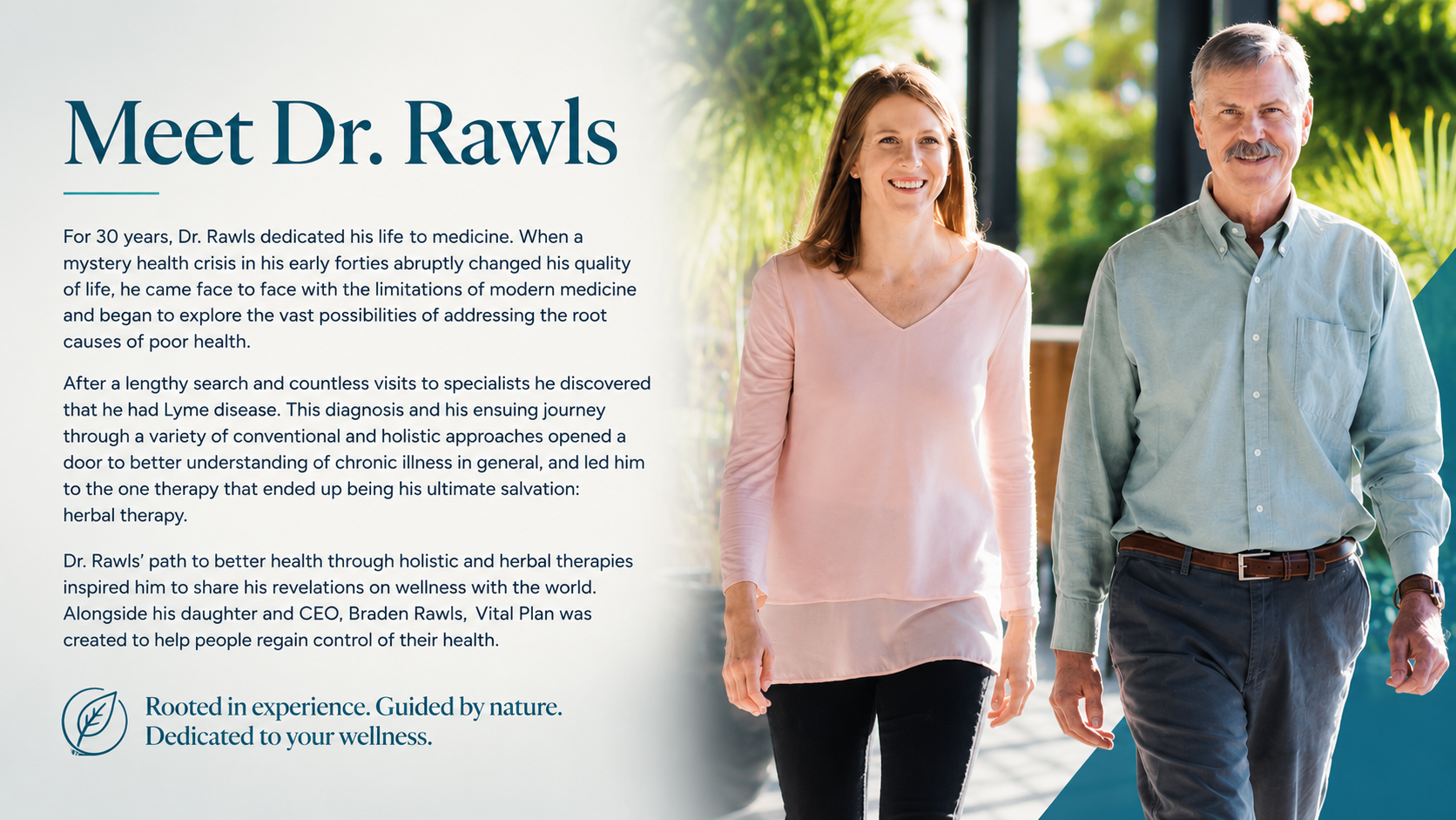 Dr. Bill Rawls and Braden Rawls, founders of Vital Plan, sharing their mission to support long-term wellness through herbal medicine, education, and whole-body health approaches.