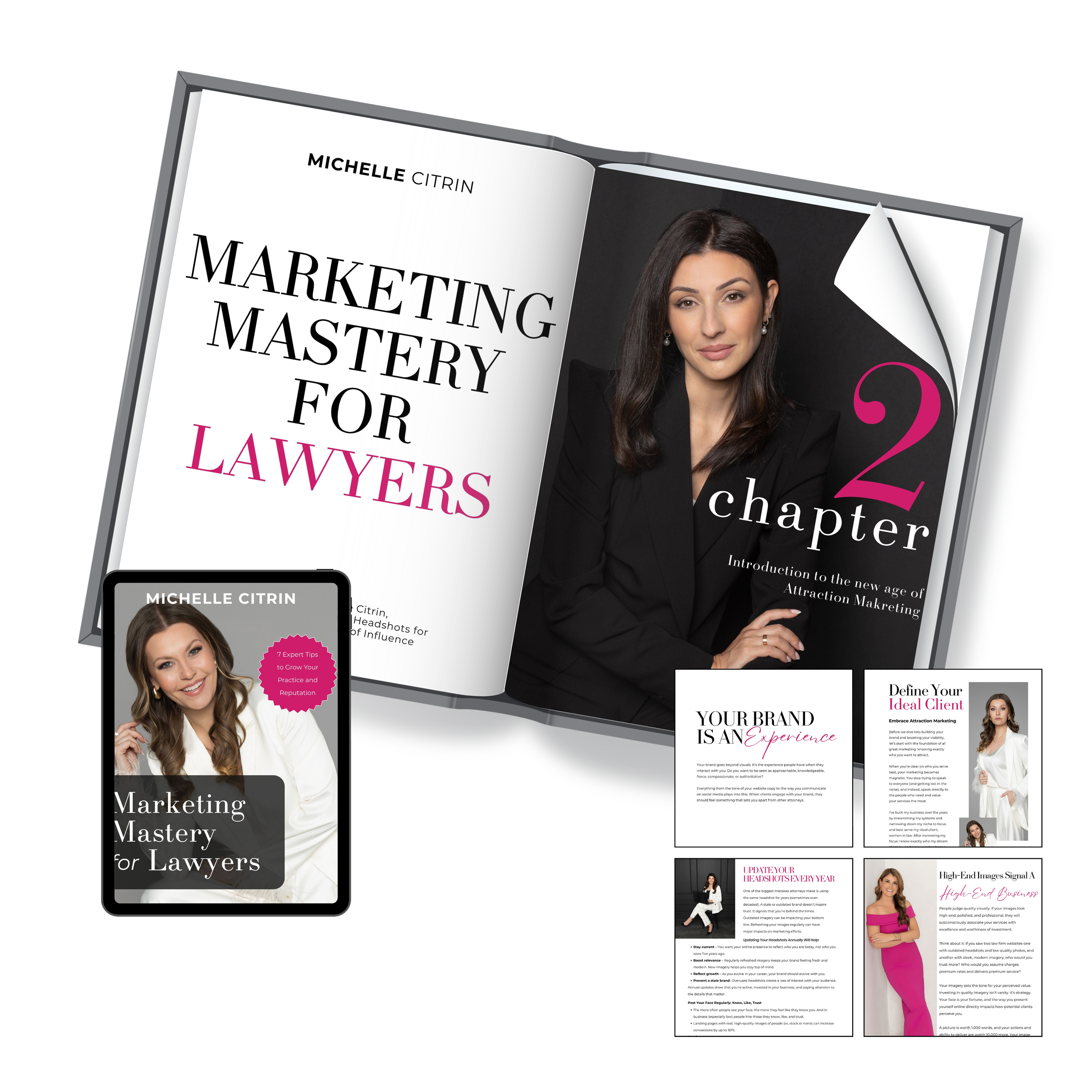 A book titled "Marketing Mastery for Lawyers" by Michelle Citrin is open, showing chapter 2 with a picture of a woman in a black blazer on the right page. A smartphone and several printed pages with marketing tips and images of women are placed beside the book.