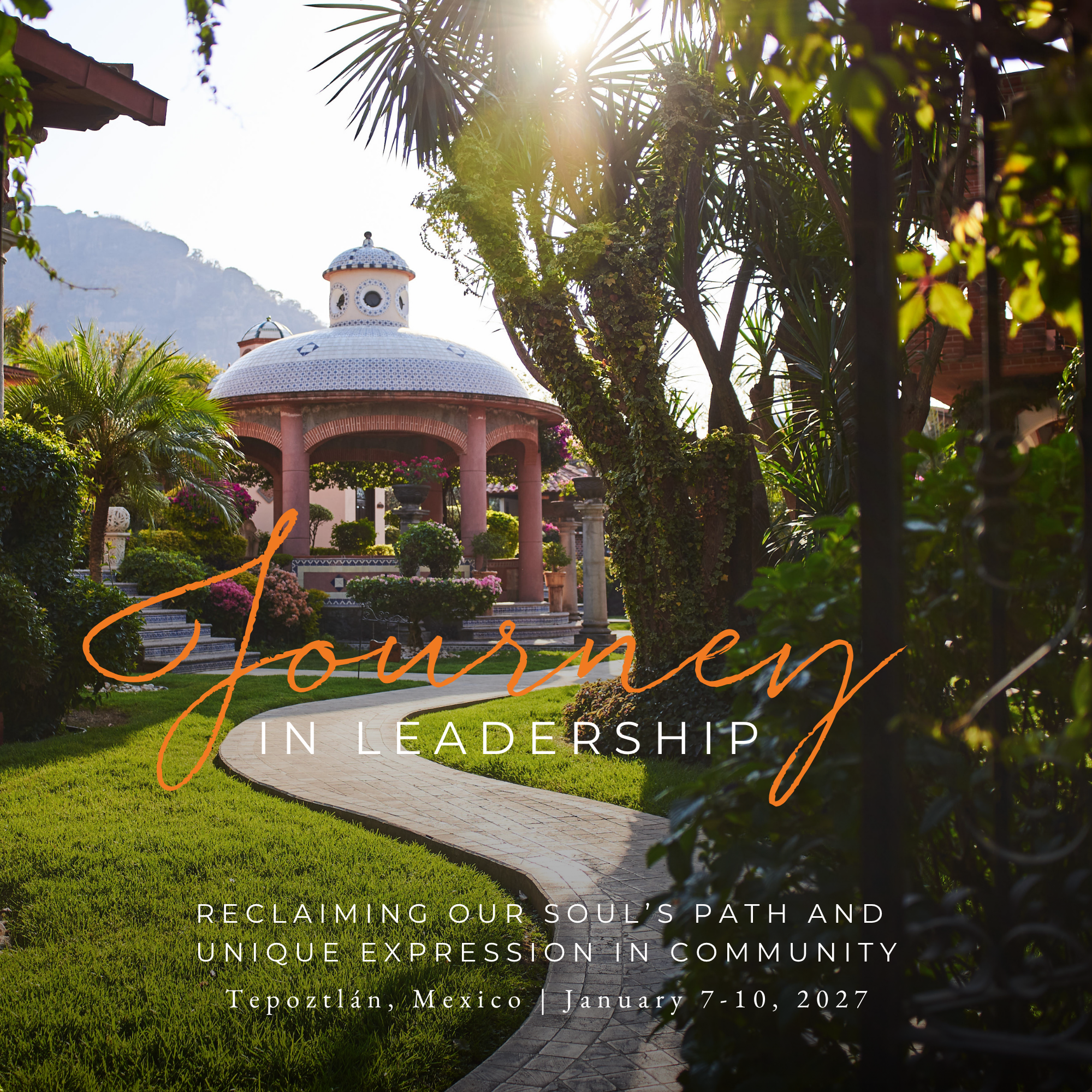 Journey in Leadership Mexico Registration: Early Bird Rate