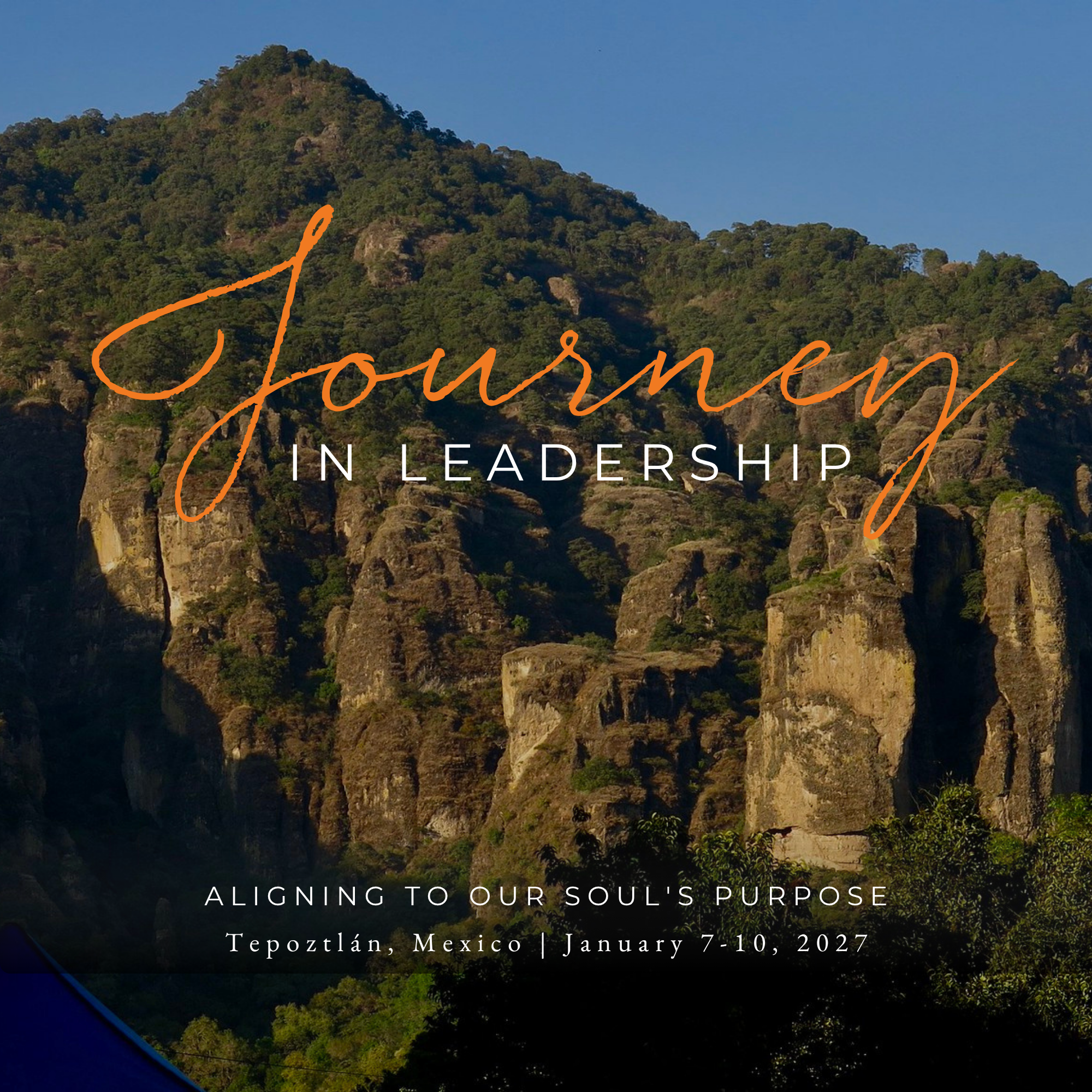 Journey in Leadership Mexico Registration: Early Bird Rate