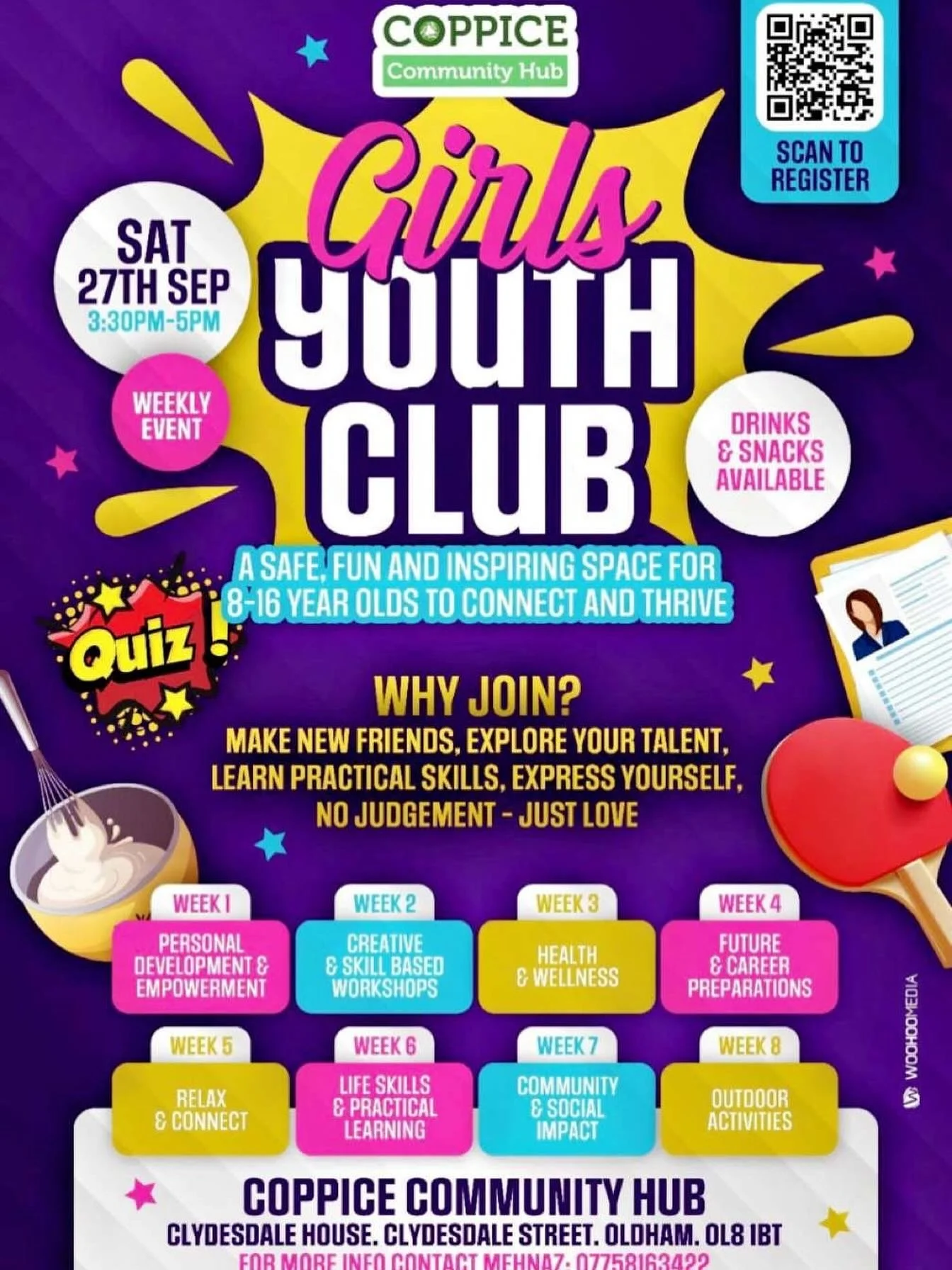 🌟 Girls Youth Club 🌟
Hosted by Coppice Community Hub

📅 Starts: Saturday 27th September (weekly basis)
🕞 3:30 PM &ndash; 5:00 PM
📍 Clydesdale House, Clydesdale Street, Oldham, OL8 1BT
🍿 Drinks &amp; snacks available

💜 A safe, fun and inspirin