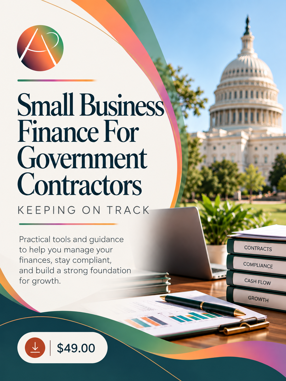 Small Business Finance For Goverment Contractors: Keeping on Track