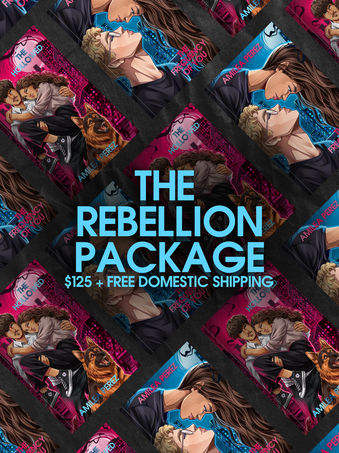 THE REBELLION PACKAGE — Free Domestic Shipping