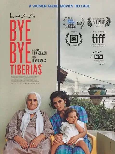 Bye Bye Tiberias Film Screening