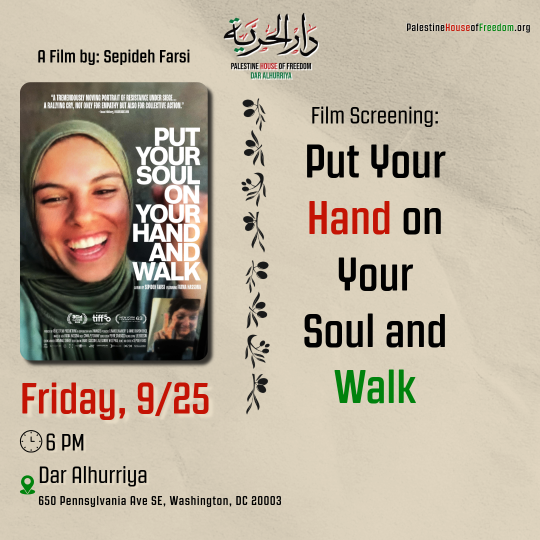 Film Screening: Put Your Soul on Your Hand and Walk