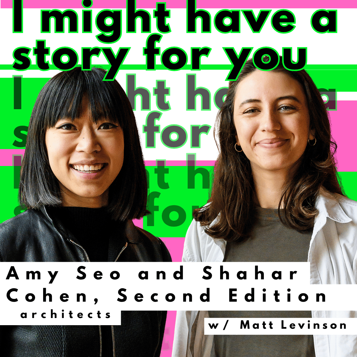 Amy Seo and Shahar Cohen, Second Edition
