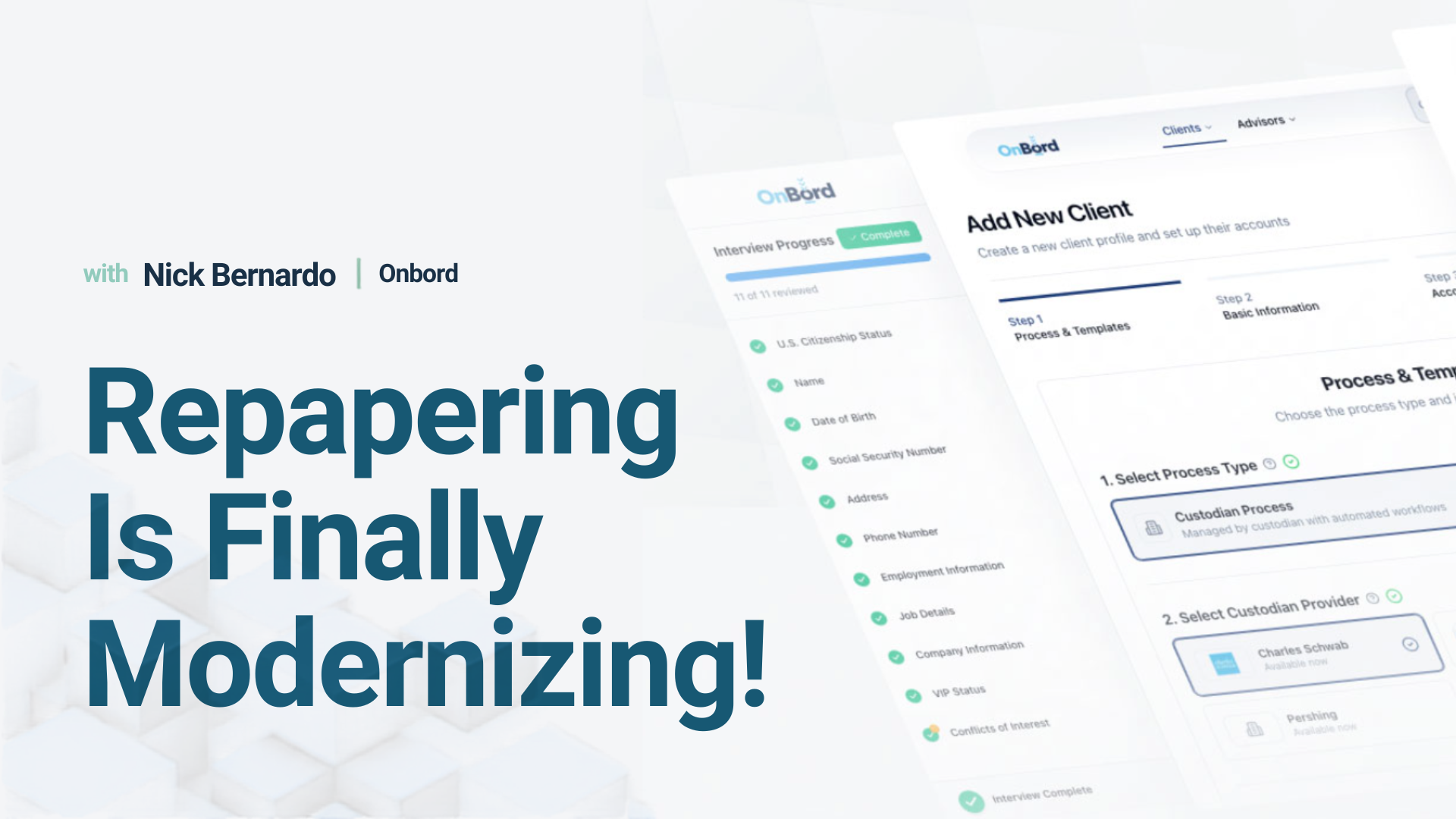 Repapering Is Finally Modernizing!