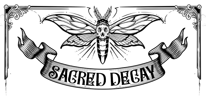 🕯Sacred Decay - Oddities &amp; Artisan Market🕯