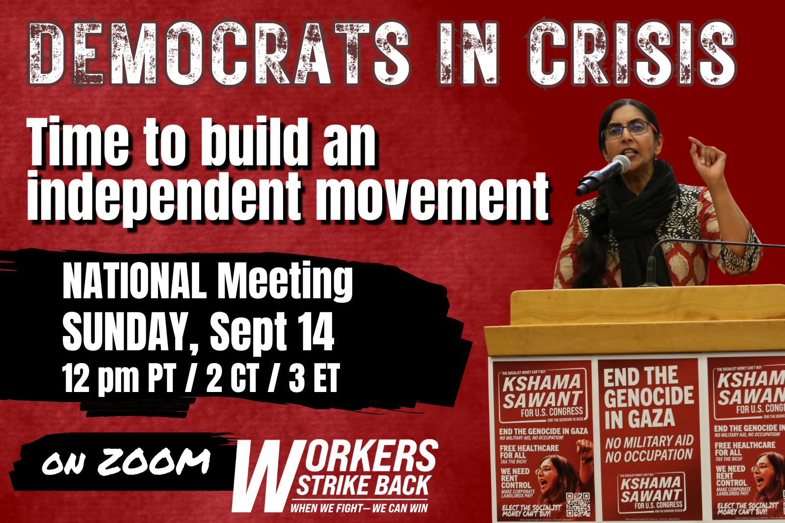 SEPT NATIONAL ZOOM MEETING: Democrats in Crisis — Time to Build an Independent Movement