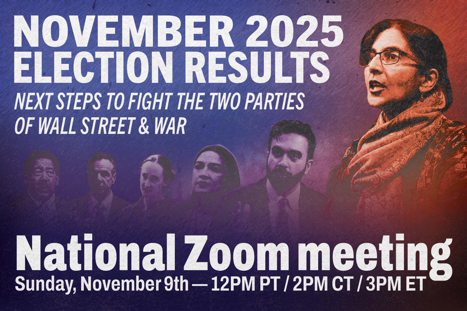 NATIONAL NOVEMBER ZOOM MEETING — 2025 Elections: Next Steps to Fight the Two Parties of Wall Street