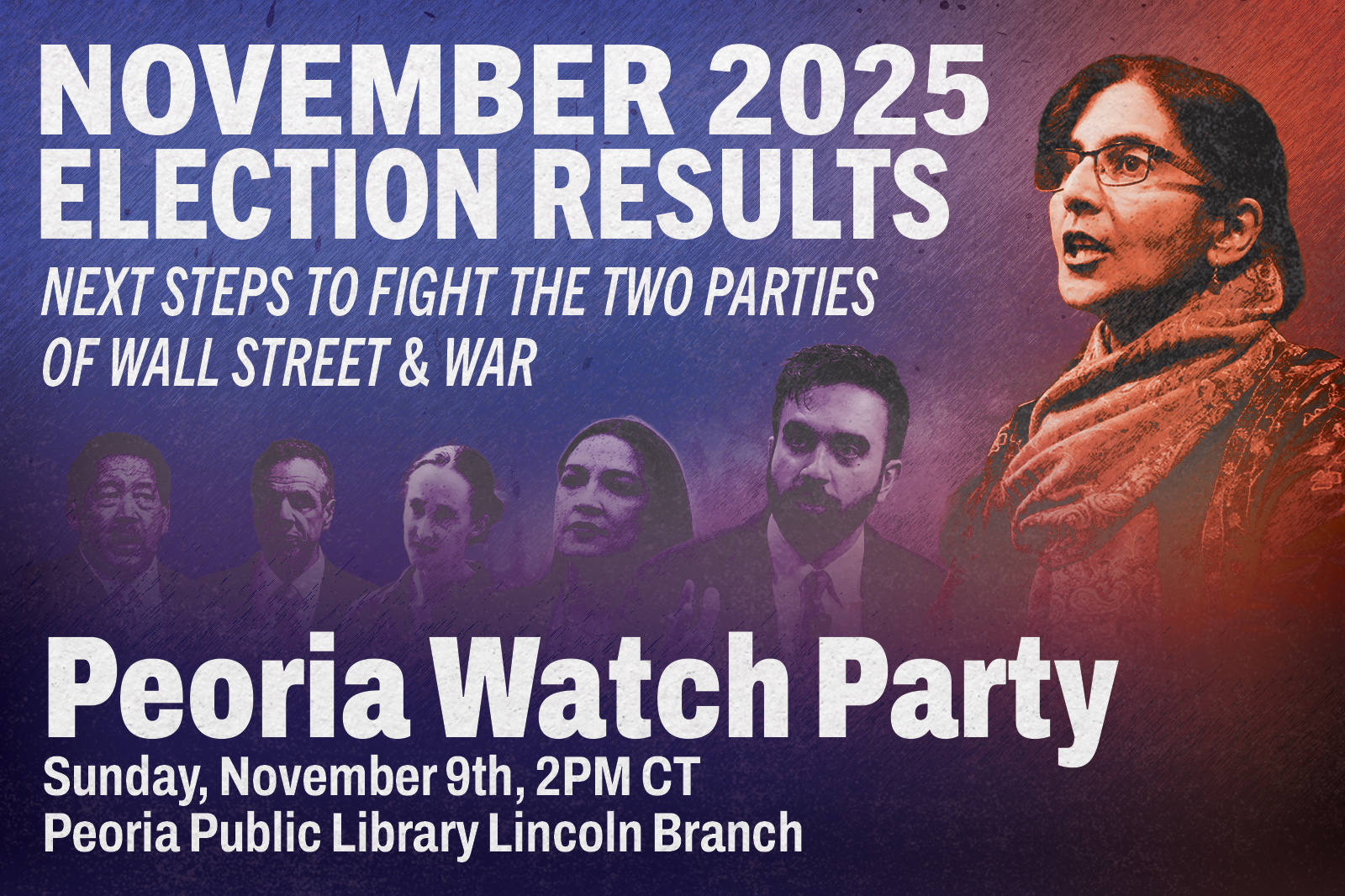 PEORIA MEETING — 2025 Elections: Next Steps to Fight the Two Parties of Wall Street