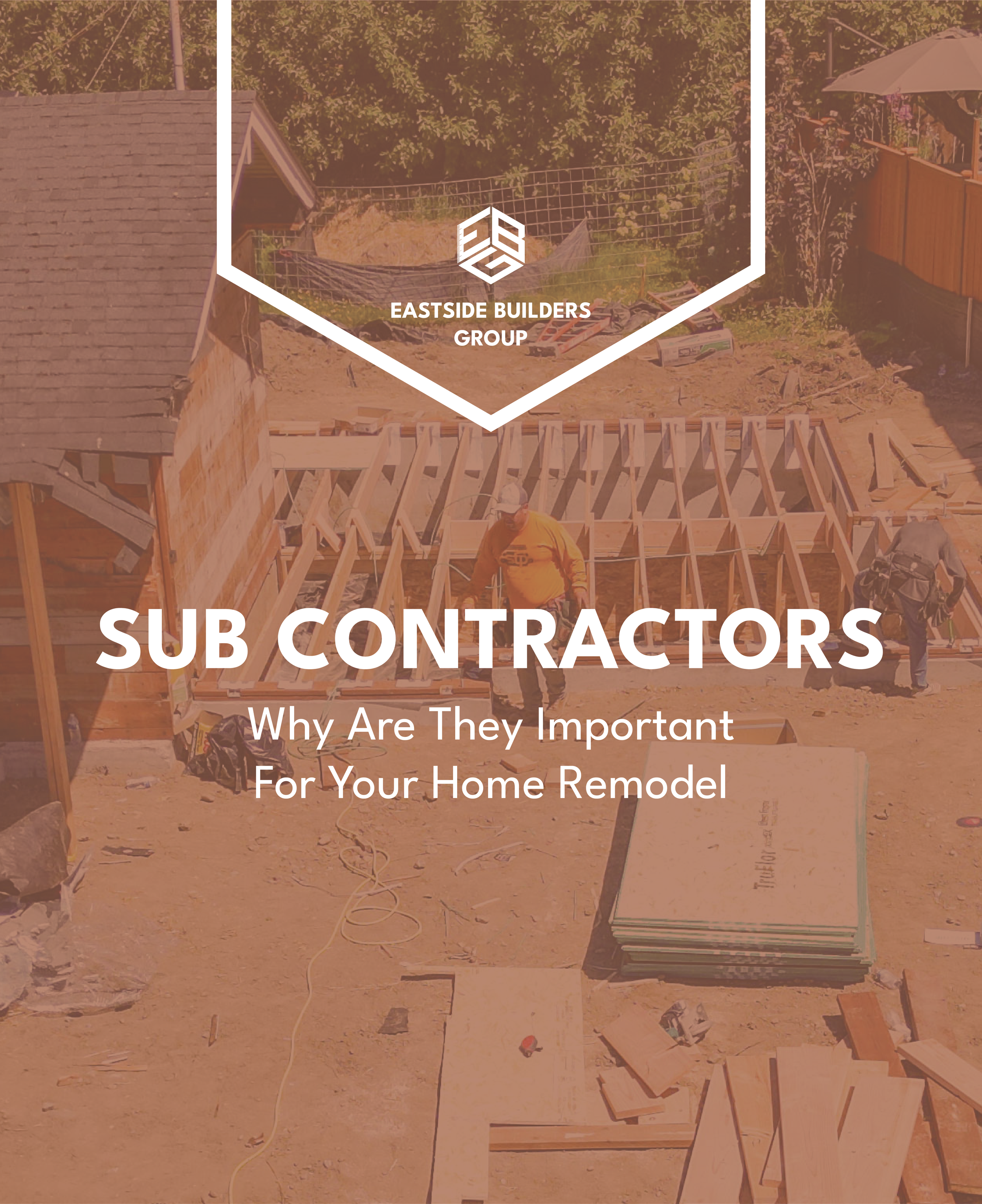 What Are Subcontractors and Why Are They Important for Your Home Remodel?