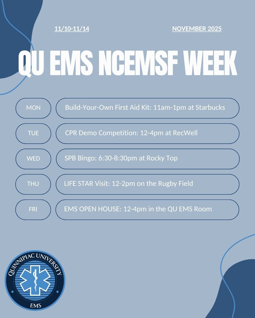 Tomorrow kicks off National Collegiate EMS Week! Join QU EMS all week long for events celebrating emergency medical services, including first aid demos, CPR contests, and a special visit from LIFE STAR!
We will finish the week with our open house and