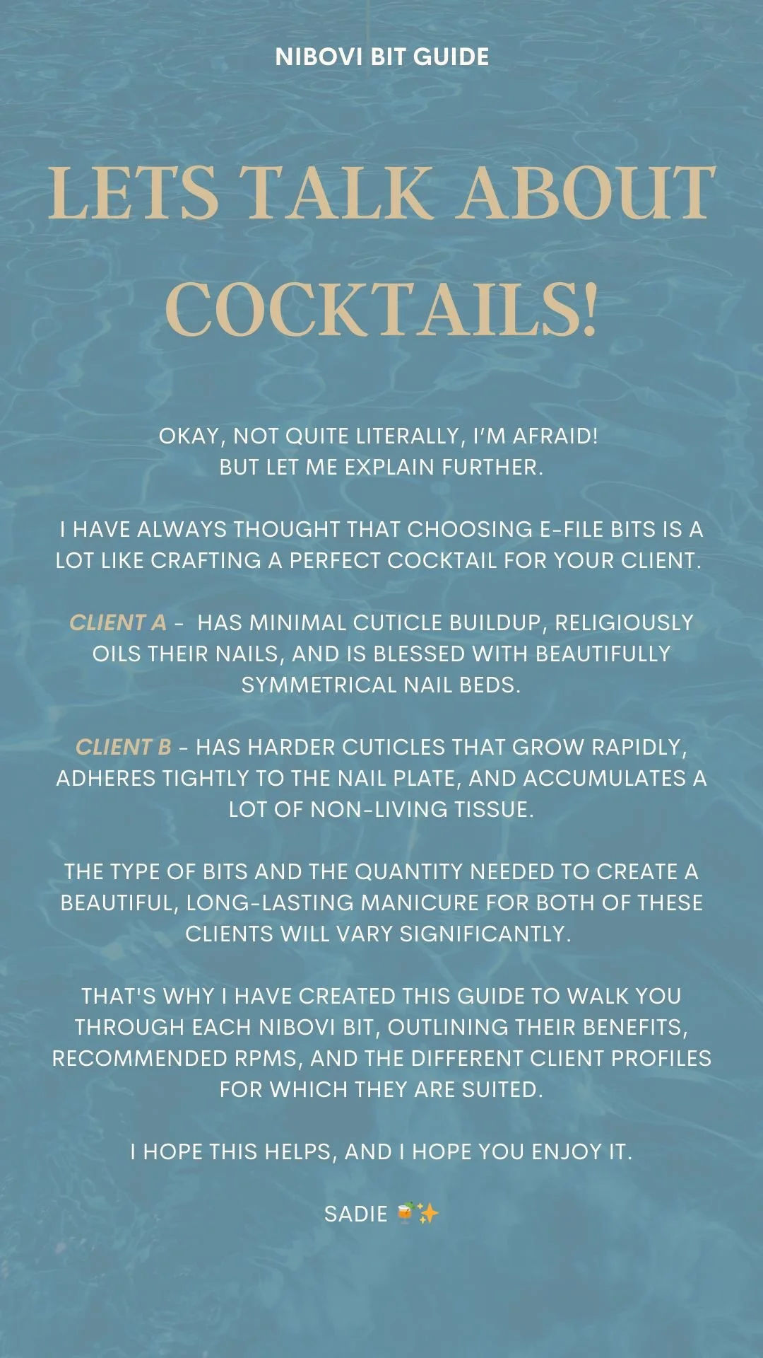Guide titled 'Let's Talk About Cocktails!' explaining different client nail profiles, with a water ripple background.