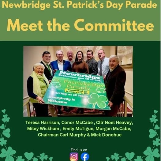 ☘️ Newbridge St Patrick&rsquo;s Day Parade 2026 ☘️

One of the longest-running parades in Co. Kildare returns at 11.45am on March 17, celebrating the theme:

 &ldquo;Volunteers and Business &ndash; the Heart of a Community.&rdquo;

A brilliant exampl