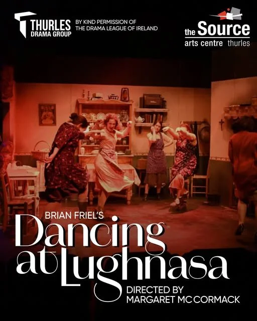 Kildare 67th Drama Festival presents - Dancing at Lughnasa