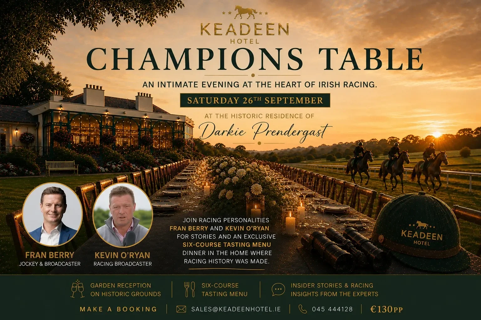 Poster showing photograph of external view Keadeen Hotel to the left, a banqueting table flanked with chairs, and set with flowere . A photograph of tree racehorses and riders on the Curragh racetrack to the reight of the poster. T