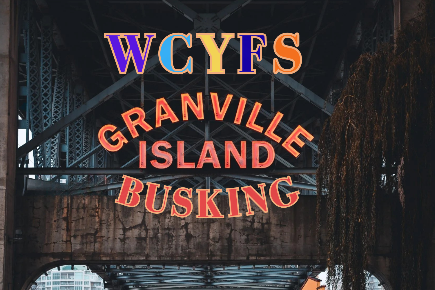 WCYFS Busking At Granville Island