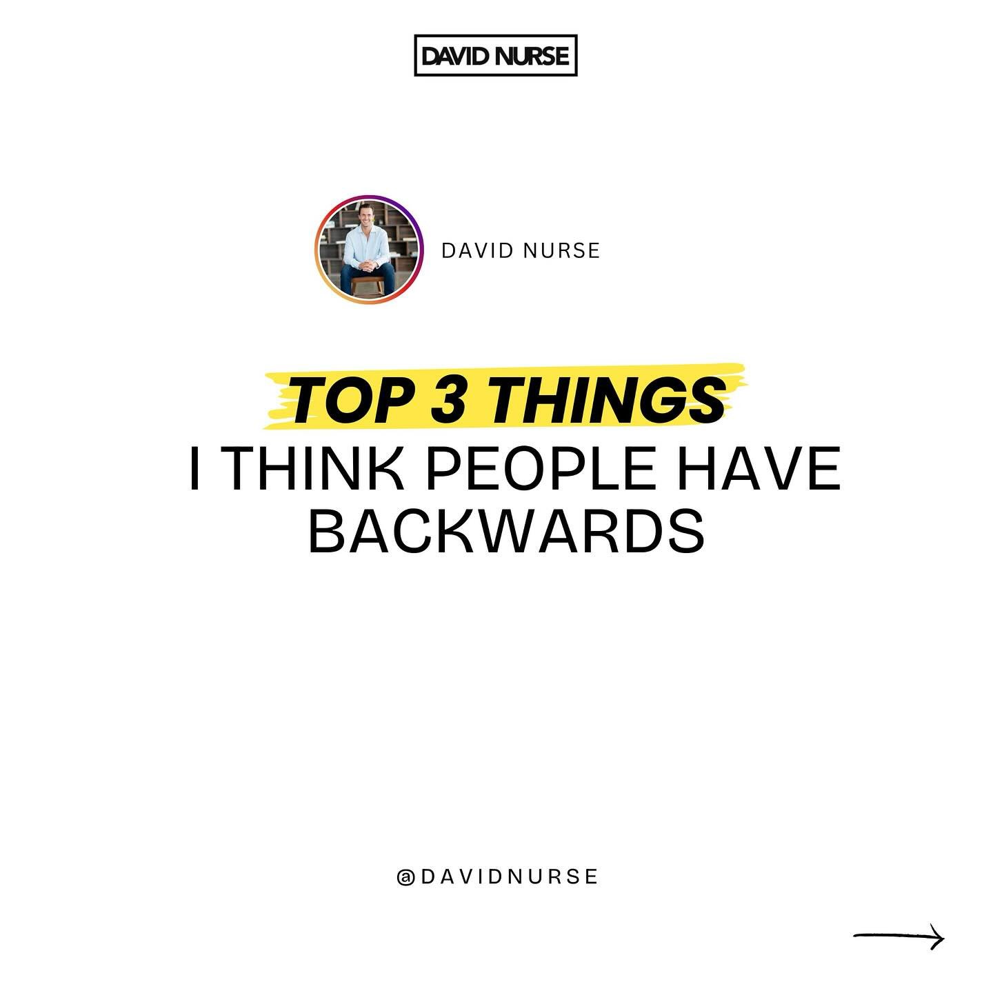 Top 3 Things I Think People Have Backwards

1. Delayed gratification is great, as long as you aren&rsquo;t delaying living a life you enjoy!

2. 95% of work most people do is just act like they are working and &lsquo;Inflated Production&rsquo; 

Spen