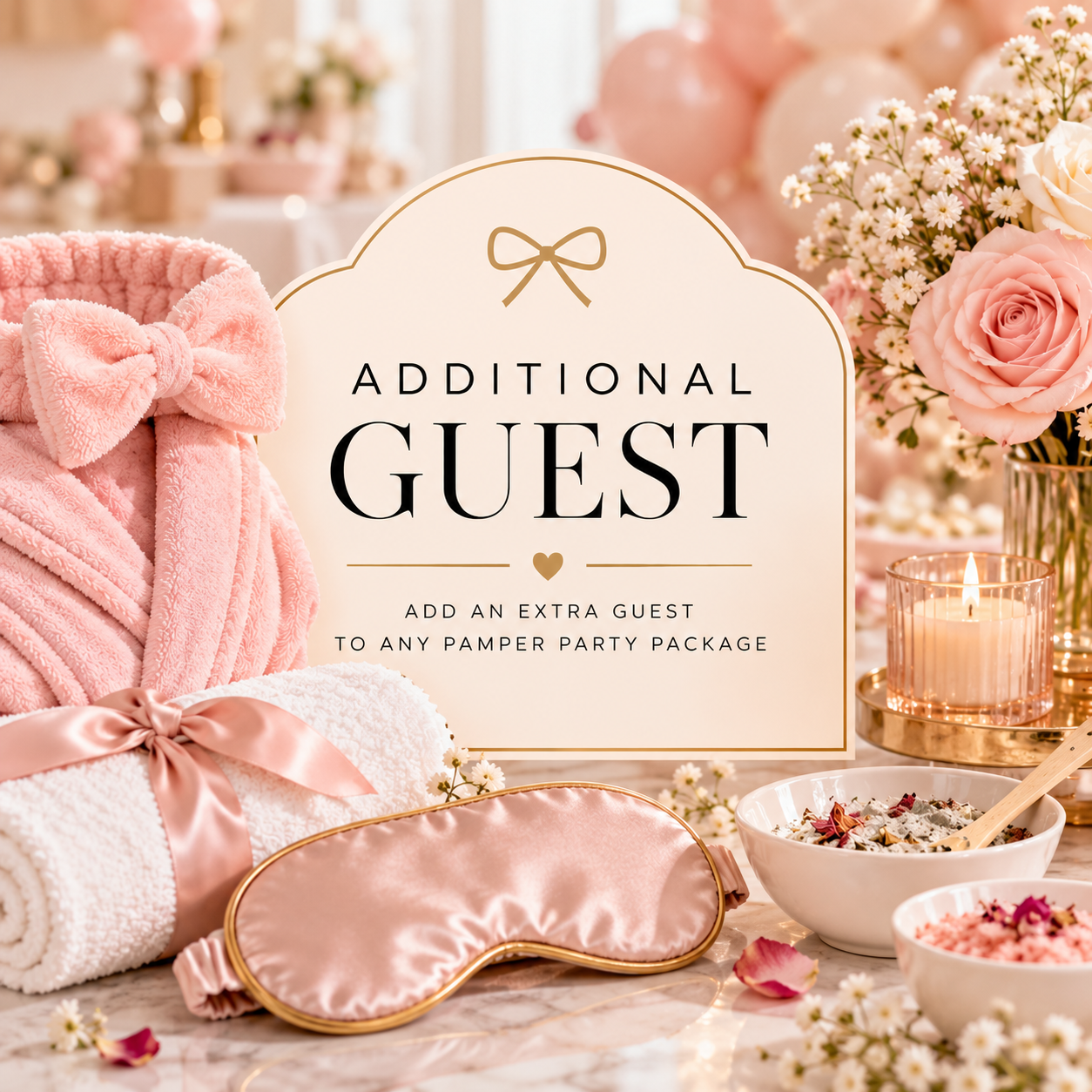 Luxury Pamper Party Guest Add-On.png