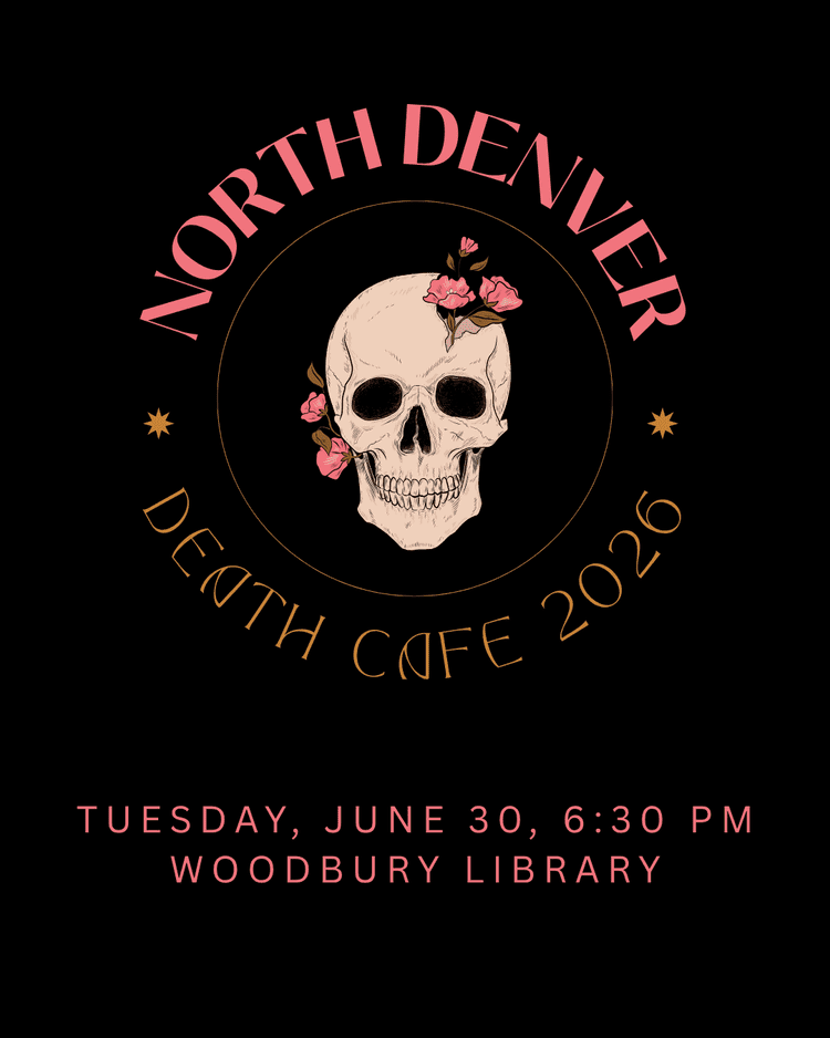 North Denver Death Cafe