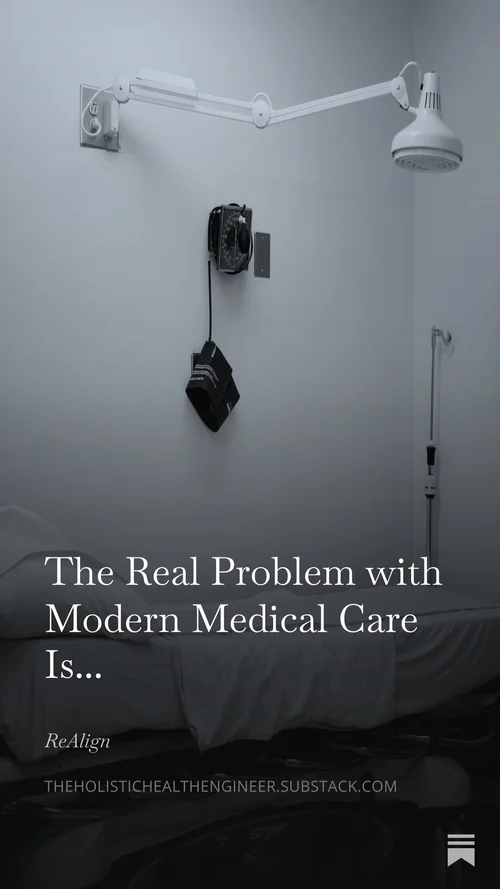 The real problem with modern medical care