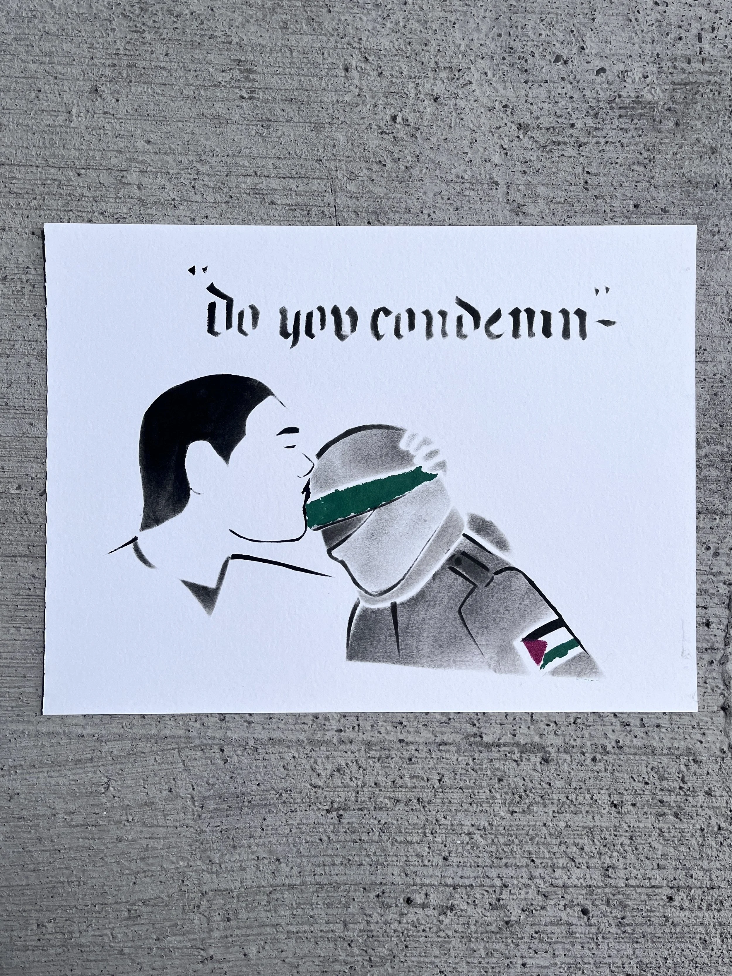 Do You Condemn? Mixed medium stencil, 9x12in.