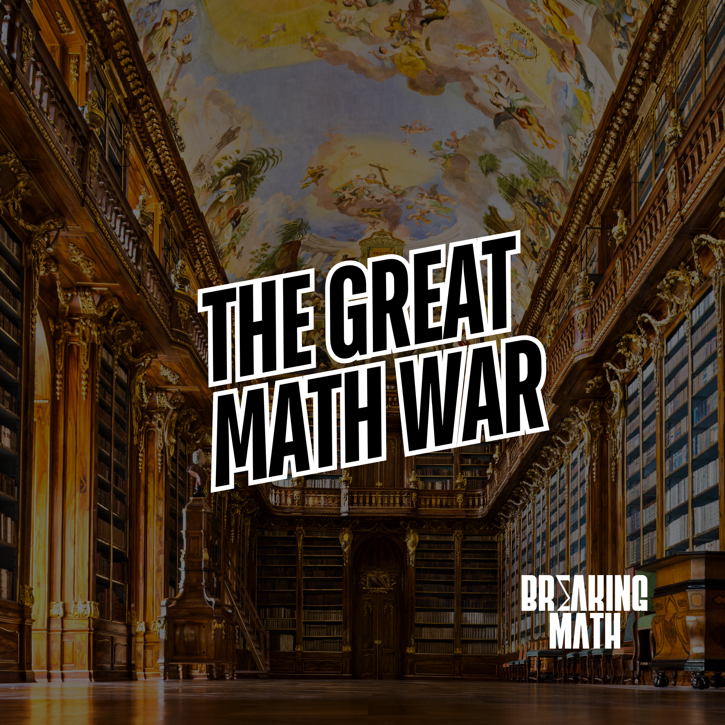 The Great Math War