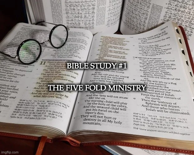 The Five Fold Ministry - Bible Study