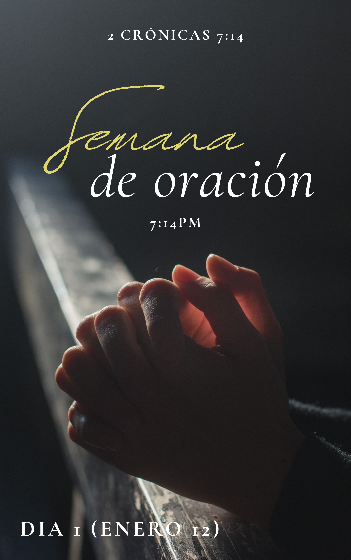 Semana de Oración: DÍA 1