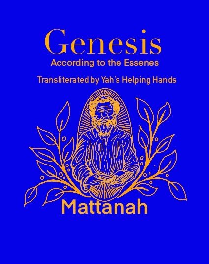 Mattanah “Genesis”