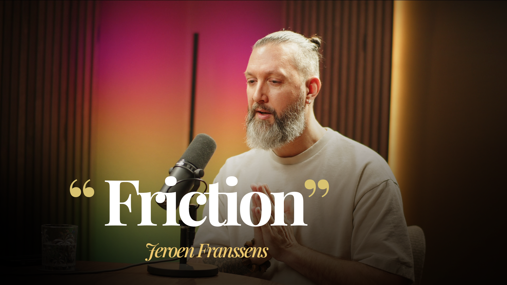 Jeroen Franssen over frictie, groei en verbinding
