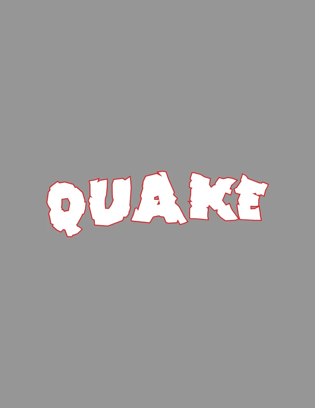 Earthquake "Quake"