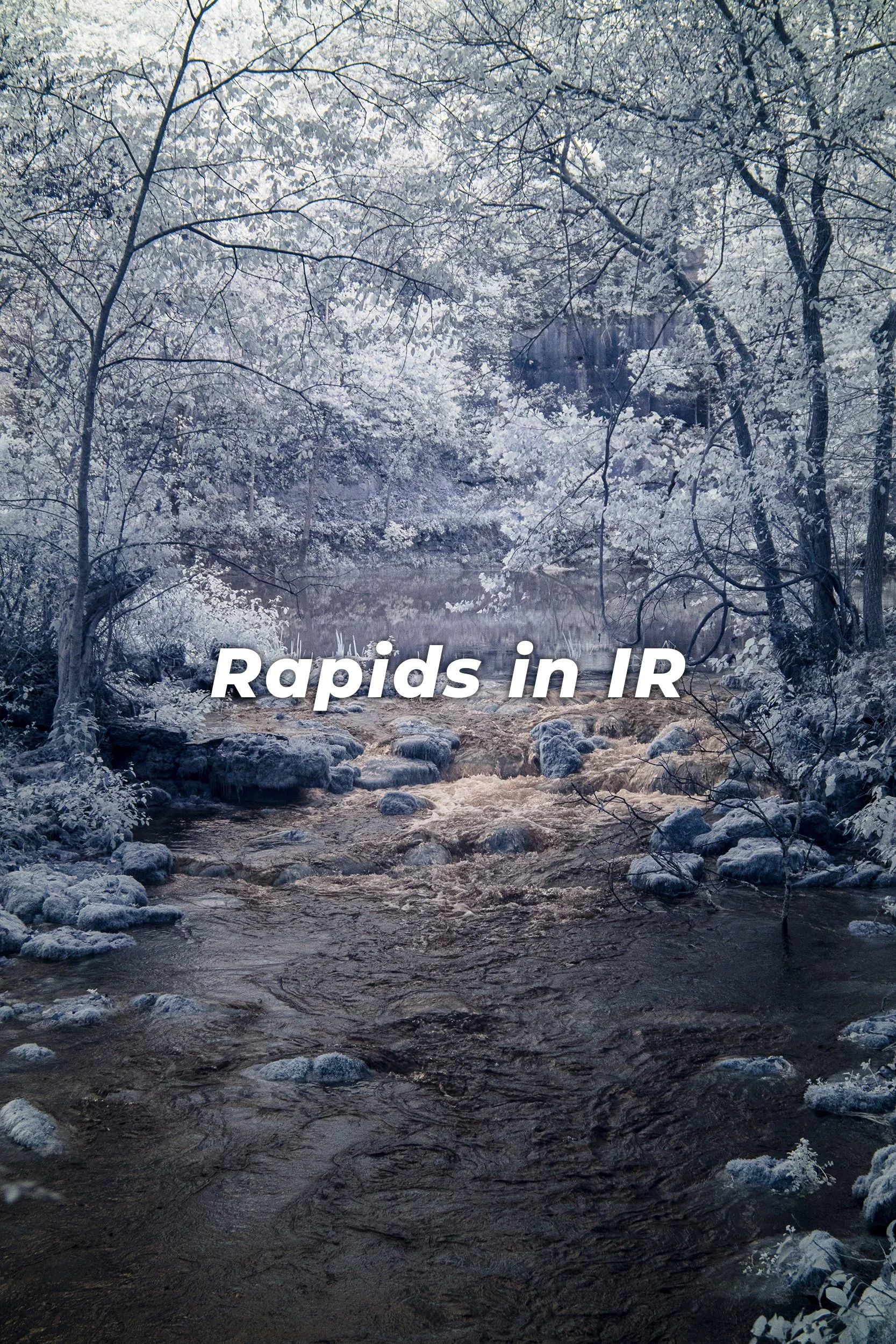 Rapids in IR