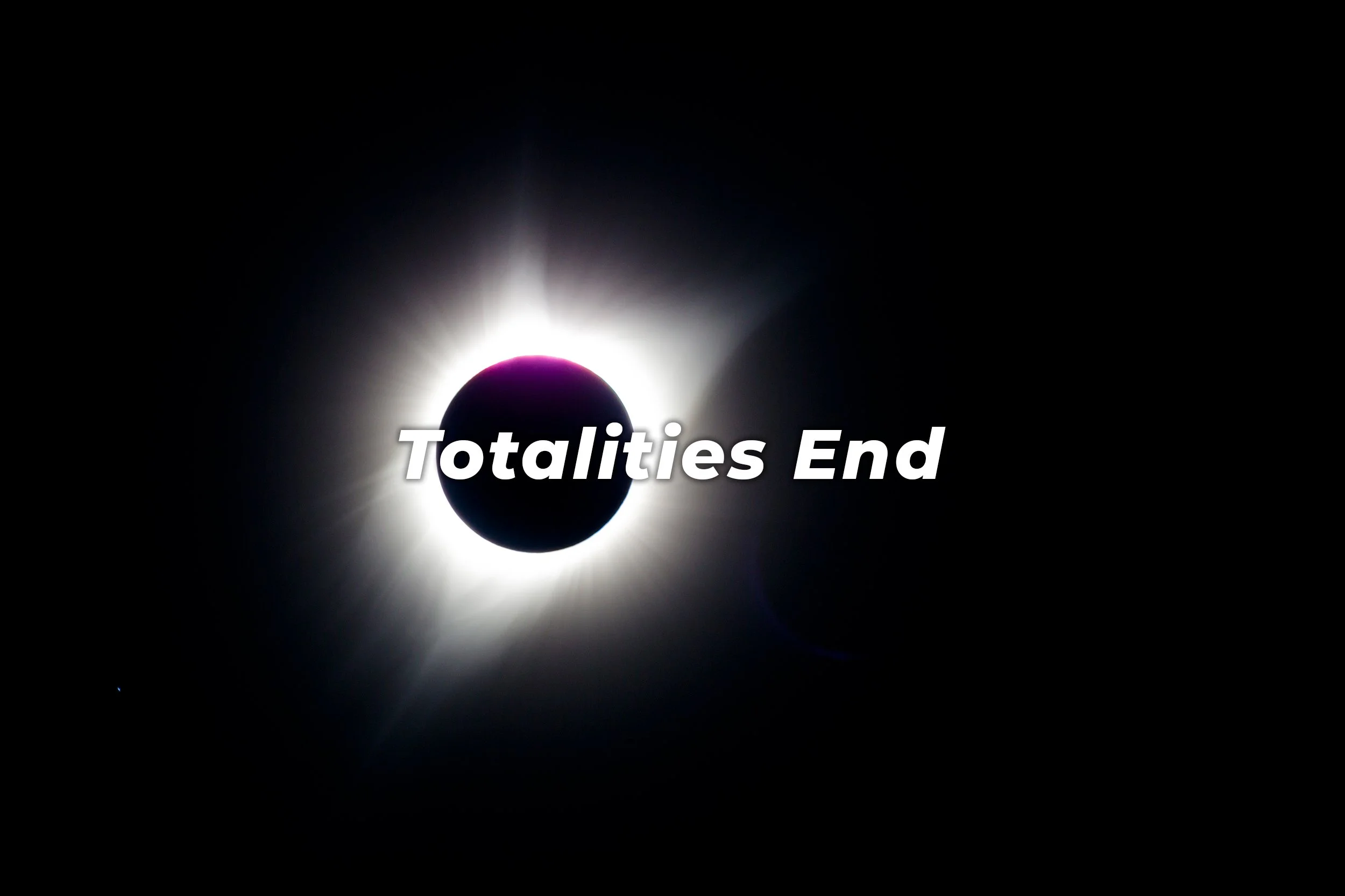Totalities End