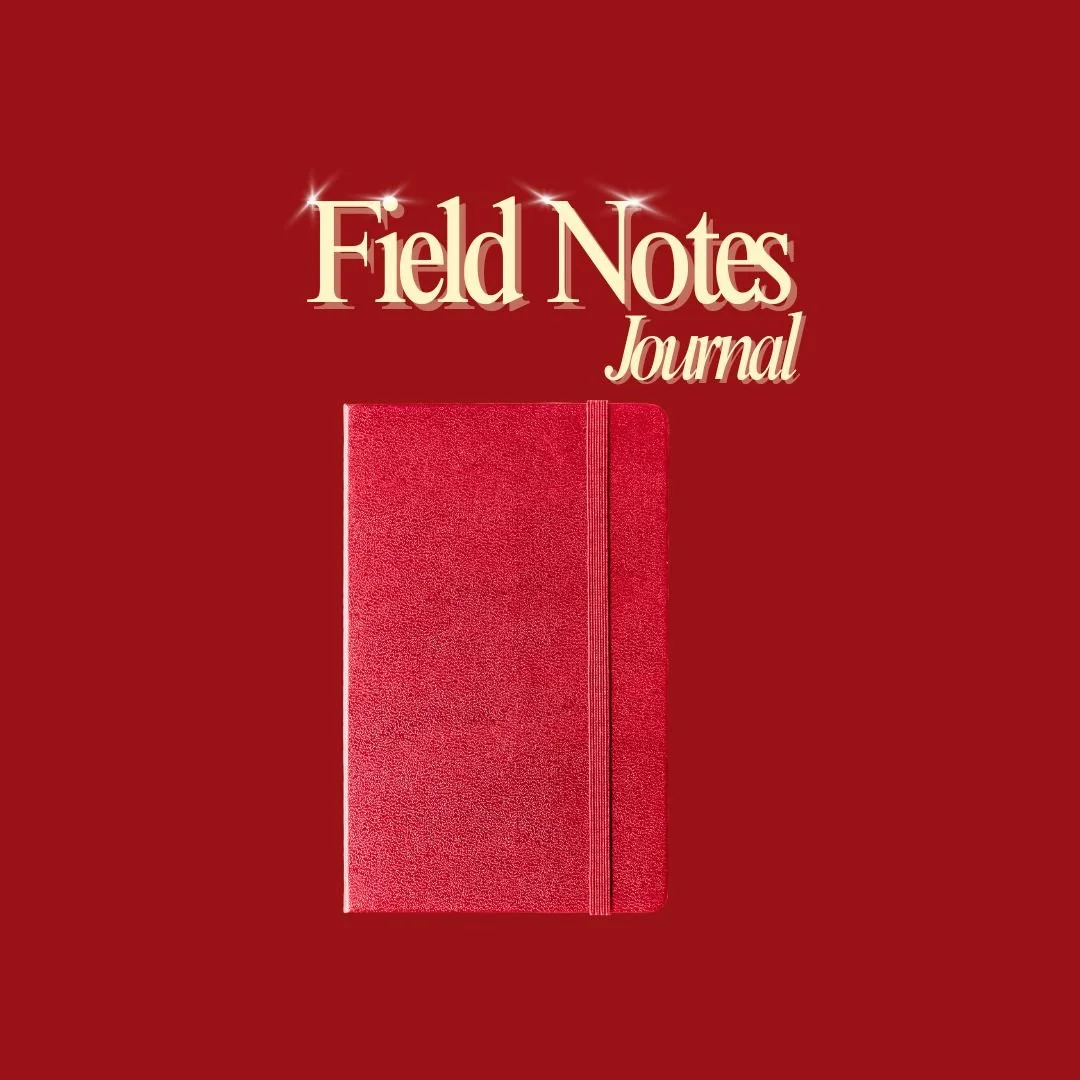 Field Notes